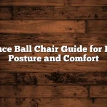 Balance Ball Chair Guide for Better Posture and Comfort