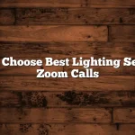 How to Choose Best Lighting Setup for Zoom Calls