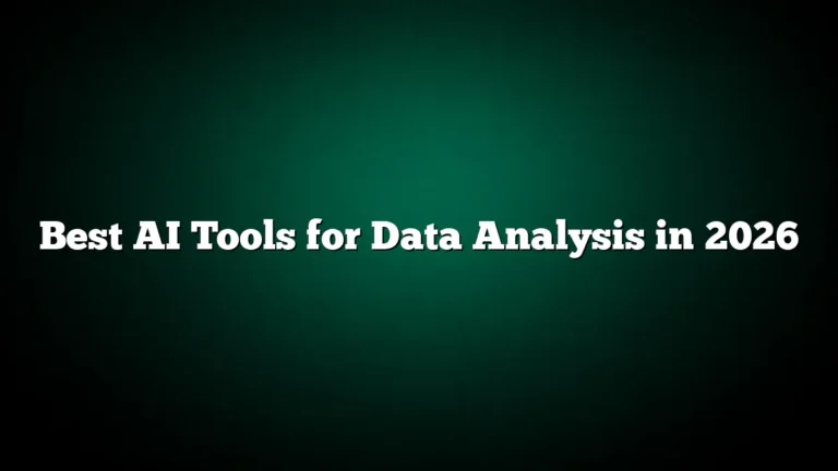 Best AI Tools for Data Analysis in 2026